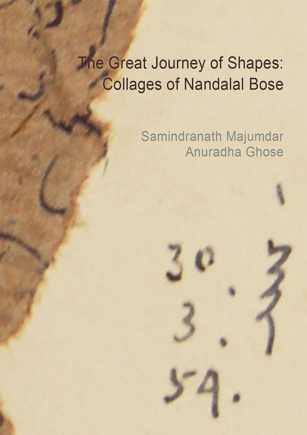 THE GREAT JOURNEY OF SHAPES COLLAGES OF NANDALAL BOSE